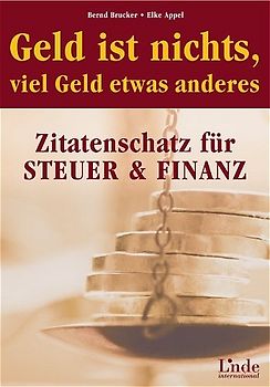Geld ist nichts, viel Geld etwas anderes