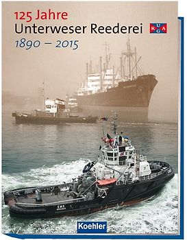 125 Jahre Unterweser Reederei URAG