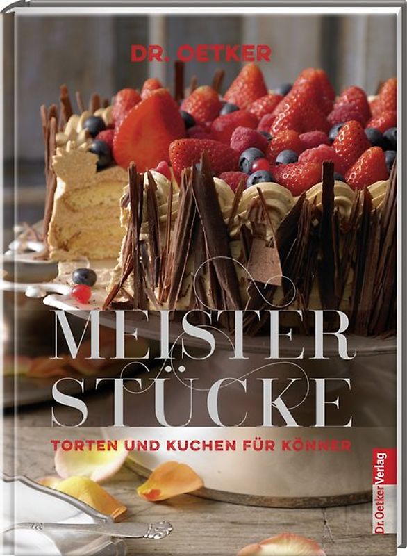 Meisterstücke. Torten und Kuchen für Könner