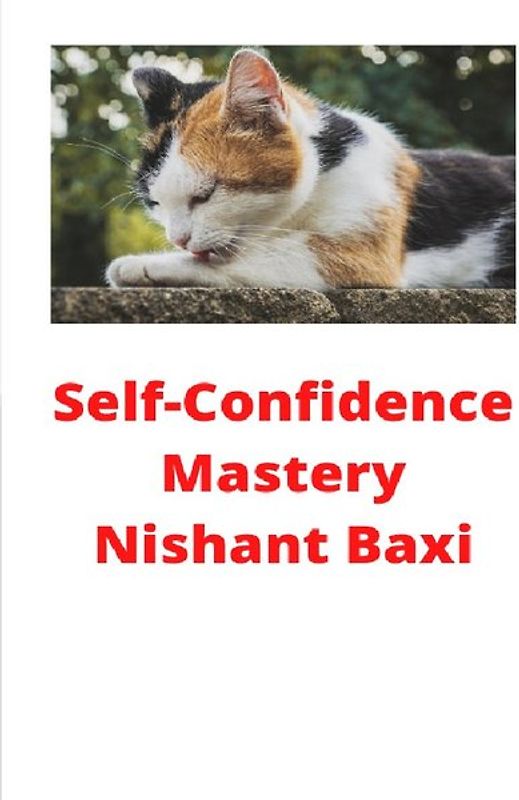 Self-Confidence Mastery