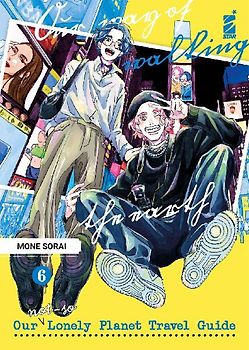 Our not-so lonely planet travel guide. Vol. 6