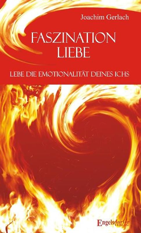 Faszination Liebe