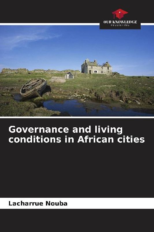 Governance and living conditions in African cities