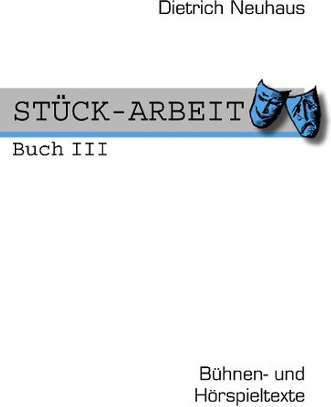 STÜCK-ARBEIT Buch 3