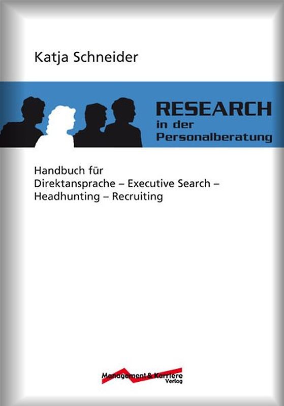 Research in der Personalberatung