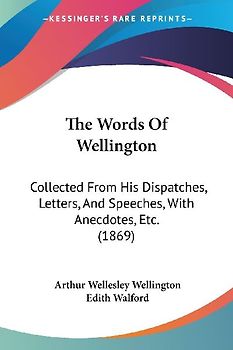The Words Of Wellington