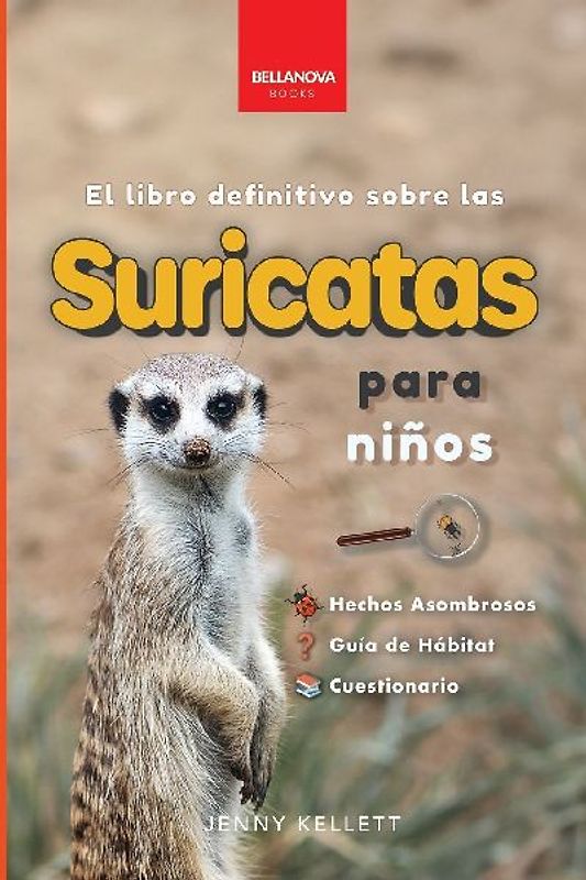 Suricatas El Libro Definitivo para Niños