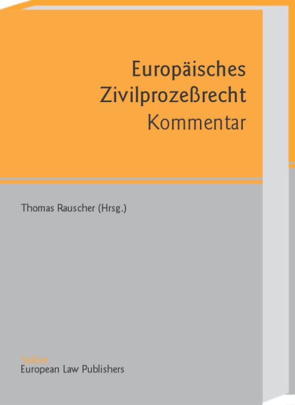 Europäisches Zivilprozessrecht - Kommentar