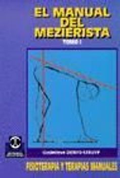 MANUAL DEL MEZIERISTA, EL (Tomo I).