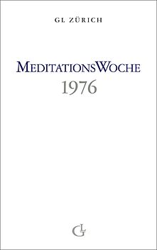Meditationswoche 1976