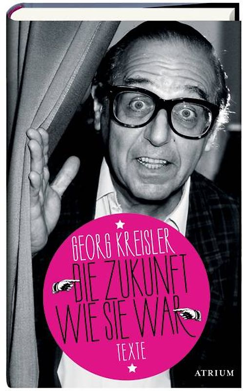 Die Zukunft, wie sie war. Texte