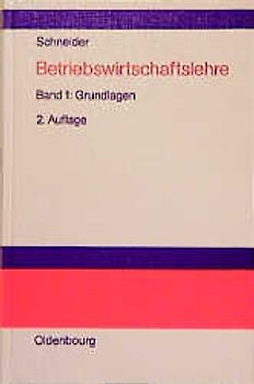 Betriebswirtschaftslehre / Grundlagen