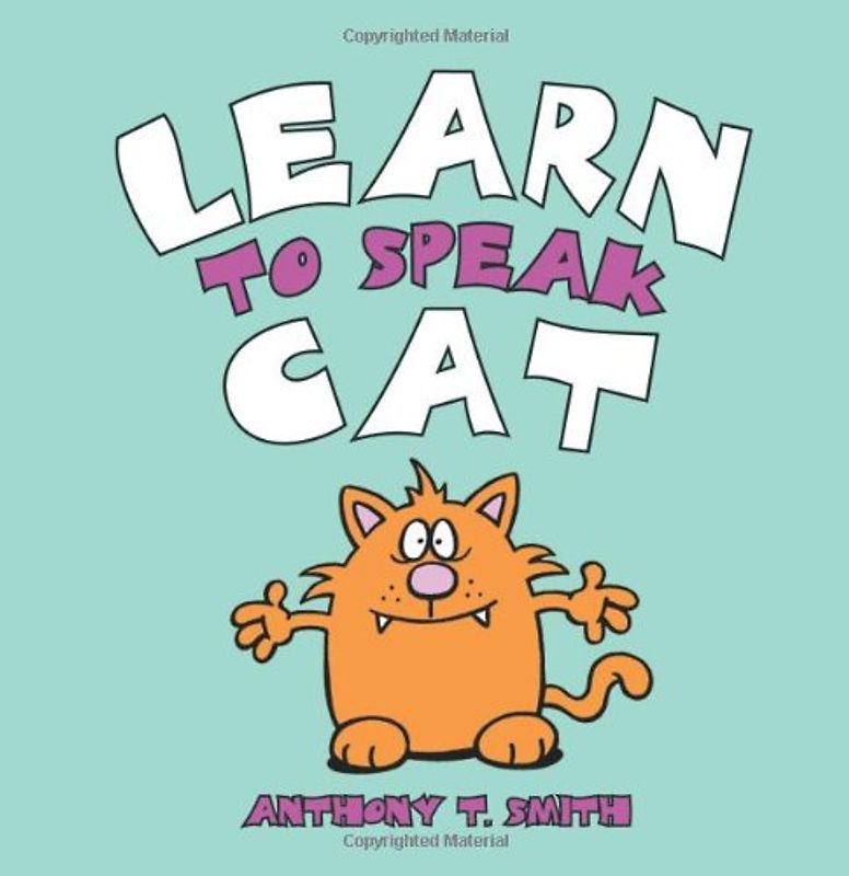 Learn to Speak Cat