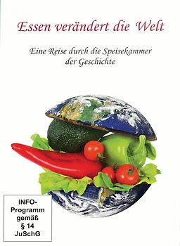 Essen verändert die Welt - eine Reise durch die Speisekammer der Geschichte (1 DVD, Länge: ca. 131 Minuten) DVD