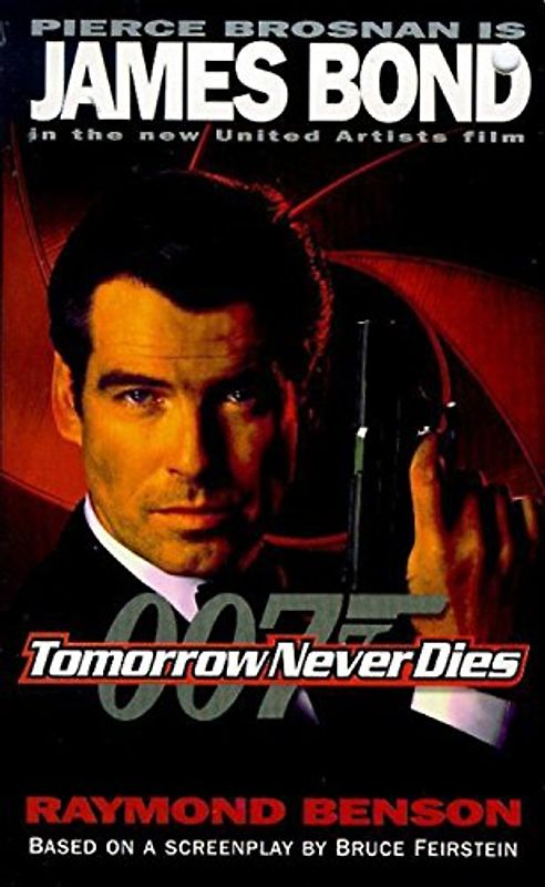 Ian Fleming's James Bond in Tomorrow Never Dies (James Bond 007) - Benson, Raymond