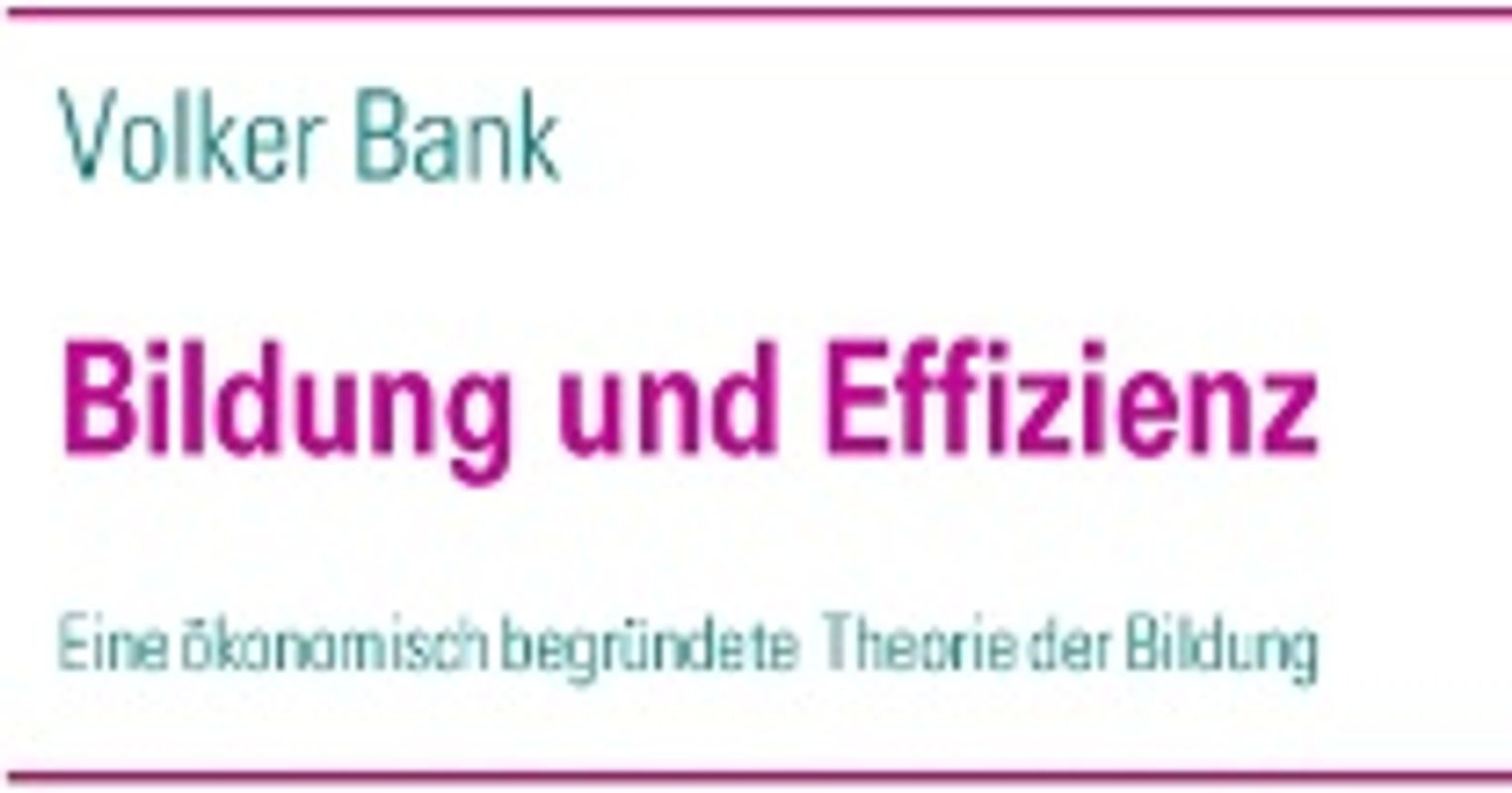 Bildung und Effizienz