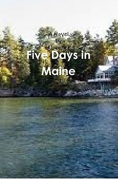Five Days in Maine
