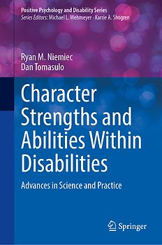 Character Strengths and Abilities Within Disabilities