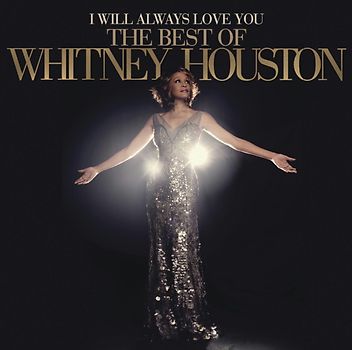 Houston,Whitney - I Will Always Love You: The Best Of