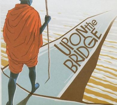 Groundation - Upon the Bridge