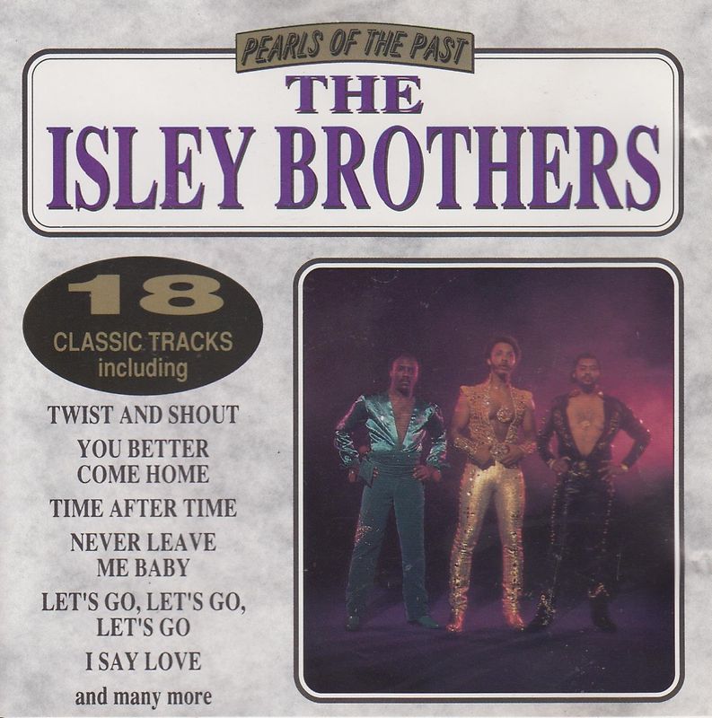 Pearls of the Past: The Isley Brothers - The Isley Brothers