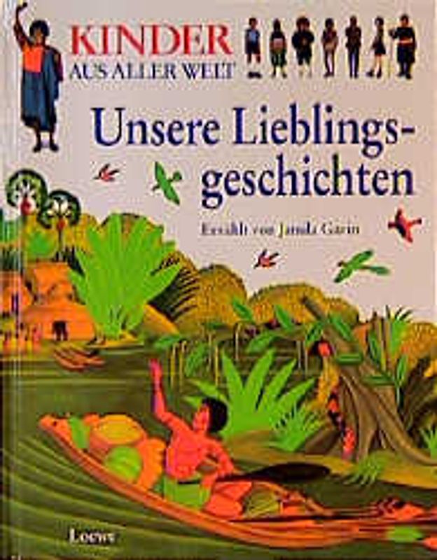 Kinder aus aller Welt - Unsere Lieblingsgeschichten