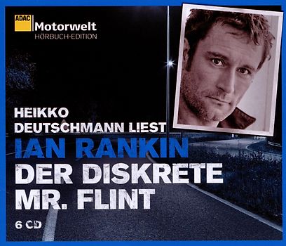 Heikko Deutschmann - (Adac)der Diskrete Mr.Flint