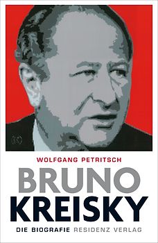 Bruno Kreisky. Die Biographie