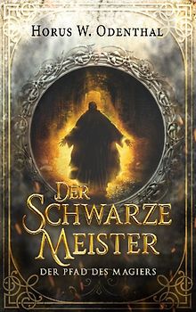 Der schwarze Meister