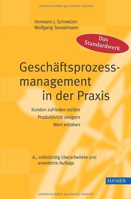Geschäftsprozessmanagement in der Praxis