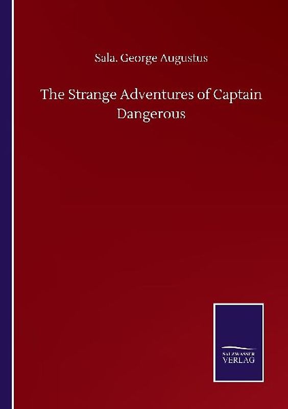 The Strange Adventures of Captain Dangerous