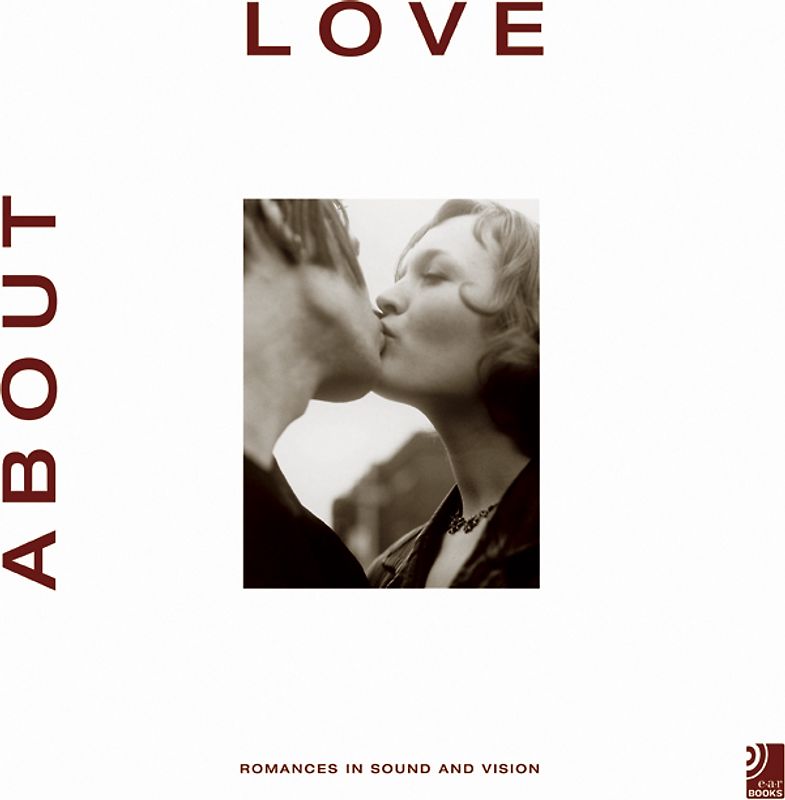 About Love - Romances in Sound and Vision