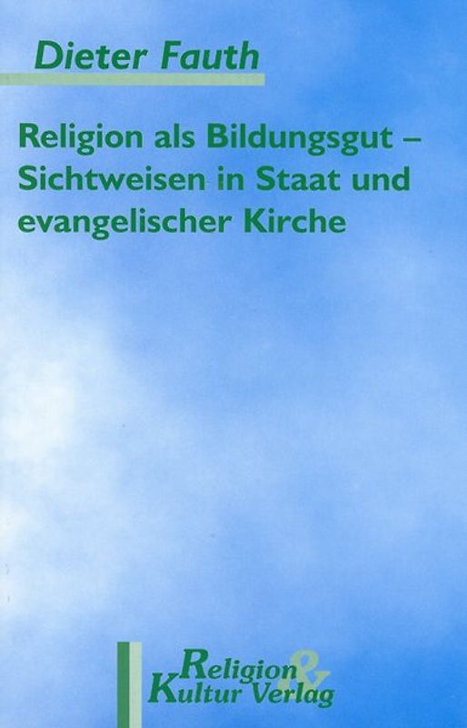 Religion als Bildungsgut
