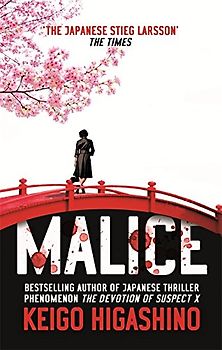 Malice - Higashino, Keigo