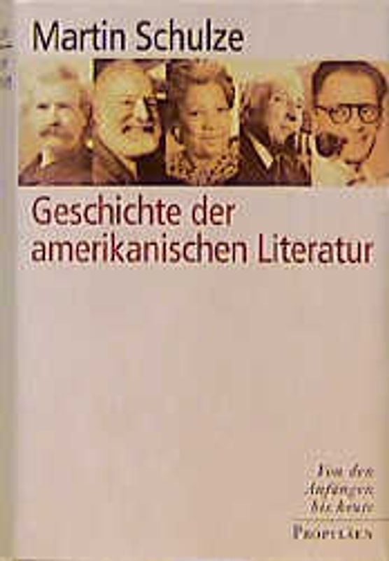 Geschichte der amerikanischen Literatur. Von den Anfängen bis heute