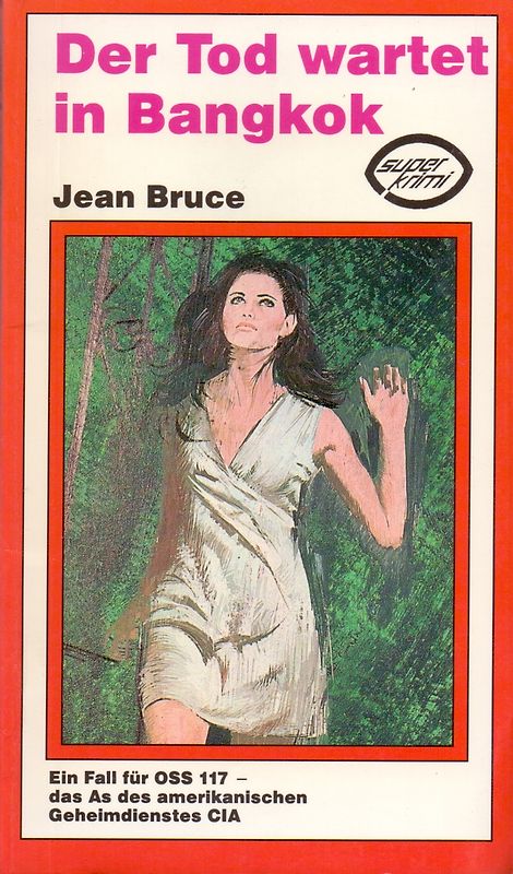 Der Tod wartet in Bangkok - Jean Bruce [Taschenbuch]