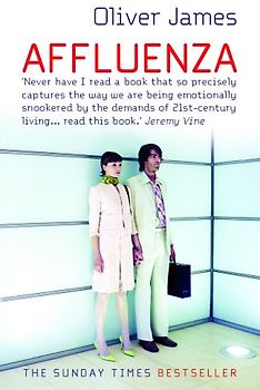 Affluenza - Oliver James