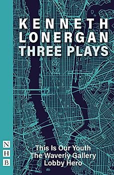Kennet Lonergan: Three Plays