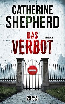 Das Verbot: Thriller