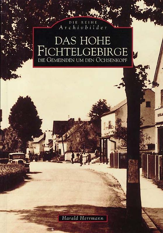 Das Hohe Fichtelgebirge