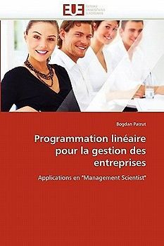 Programmation linéaire pour la gestion des entreprises
