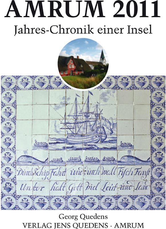 Amrum. Jahreschronik einer Insel / Amrum 2011
