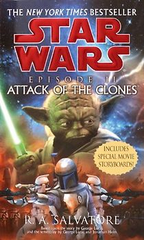 Episode II: Attack of the Clones (Star Wars (Prebound)) - R. A. Salvatore