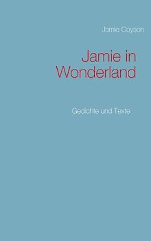 Jamie in Wonderland