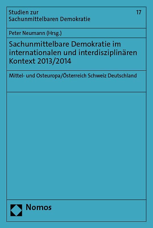 Sachunmittelbare Demokratie im interdisziplinären und internationalen Kontext 2014/2015