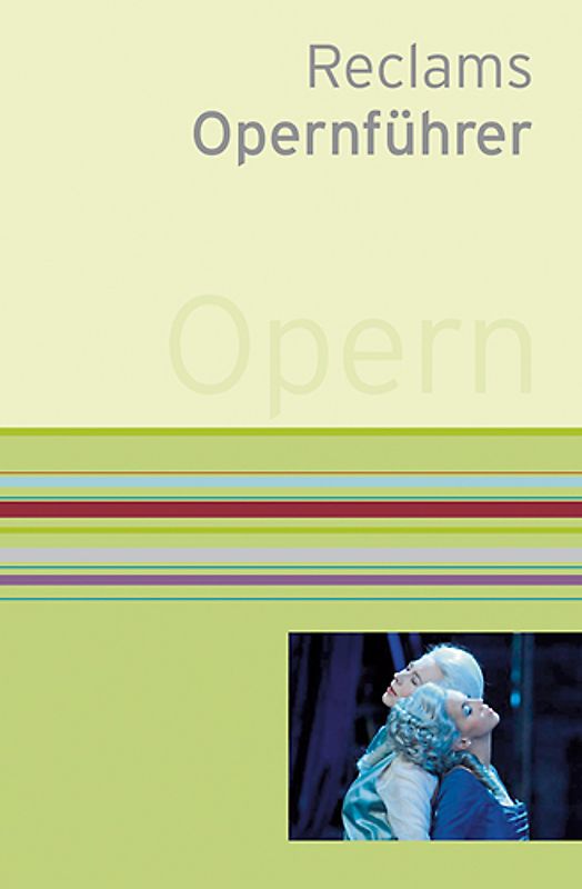 Reclams Opernführer