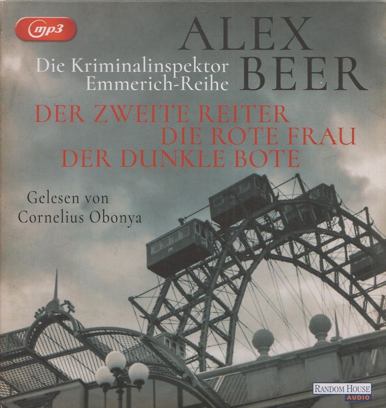 Der zweite Reiter / Die rote Frau / Der dunkle Bote - Alex Beer [3 mp3-CDs]