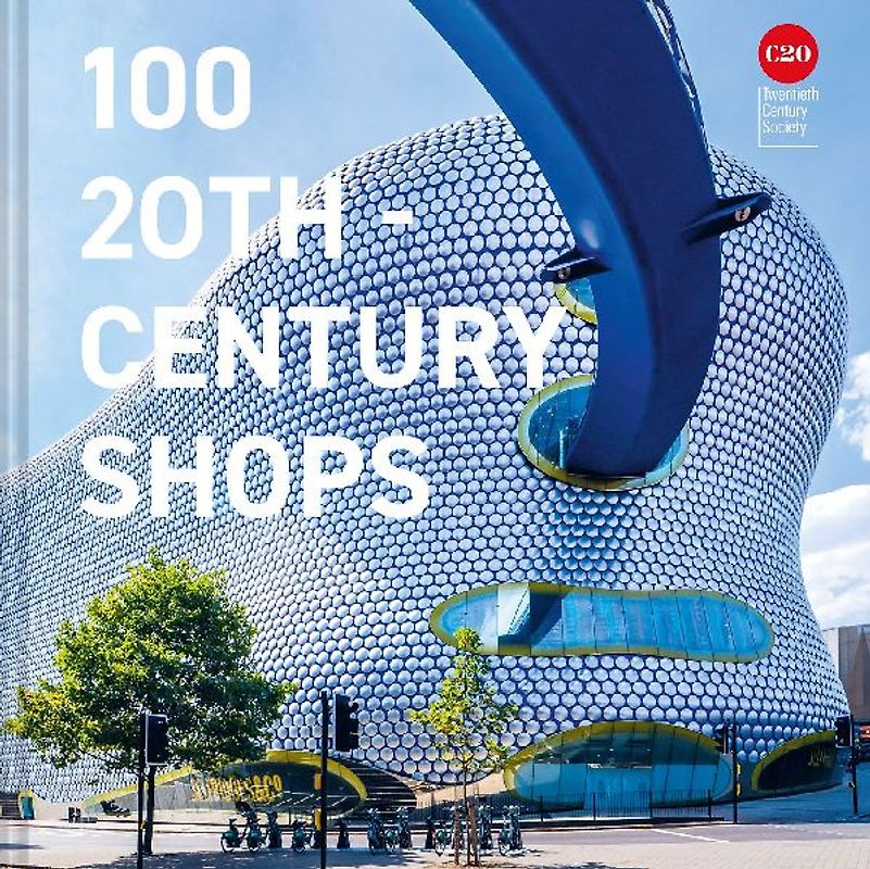 100 Twentieth Century Shops