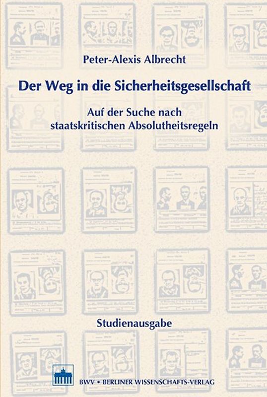 Der Weg in die Sicherheitsgesellschaft