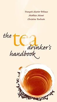 The Tea Drinker's Handbook